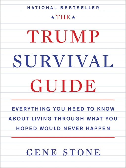 Title details for The Trump Survival Guide by Gene Stone - Available